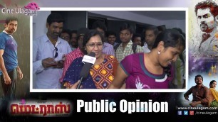 'Madras Movie Public Opinion'
