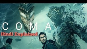 'Coma 2019 Movie Explained In Hindi-Urdu | The Coma Movie Explain In Hindi-Urdu..!'