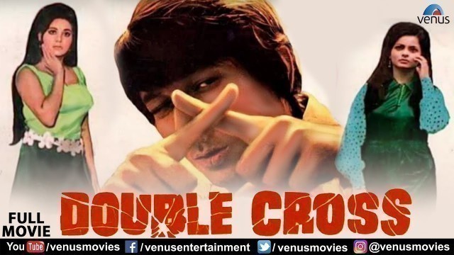 'Double Cross Hindi Full Movie | Vijay Anand | Rekha | Madan Puri | Superhit Hindi Thriller Movie'