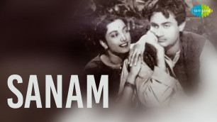 'Sanam - Hindi(1950) | Full Hindi Movie | Suraiya,Dev Anand,Meena Kumari,Gope.,K.N.Singh'