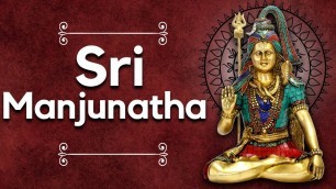 'Lord Shiva Songs - Sri Manjunatha - JUKEBOX - BHAKTHI-1577'