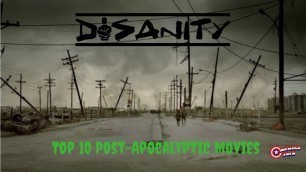 DISANITY: Top 10 Post Apocalyptic Movies