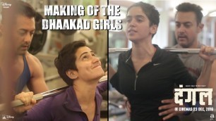 'Making of The Dhaakad Girls | Dangal | In Cinemas Dec 23'