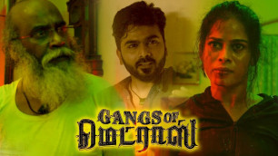 'Gangs of Madras Movie Climax | Priyanka Ruth passes away | End Credits | 2019 Latest Tamil Movies'