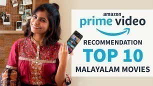 Top 10 Malayalam Movies on Amazon Prime video | My recommendation | Best must watch Malayalam movies