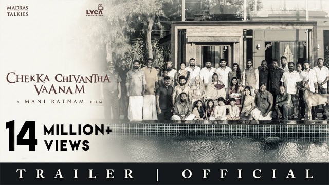 'CHEKKA CHIVANTHA VAANAM | Official Trailer - Tamil | Mani Ratnam | Lyca Productions | Madras Talkies'