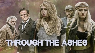 [FULL MOVIE] Through the Ashes (2019) Post-Apocalyptic Action