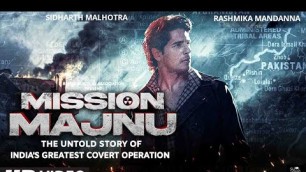 'MISSION MAJNU | Official Trailer | Sidharth Malhotra | Rashmika Mandnna | Mission Majnu Trailer'