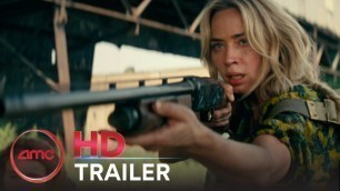 A QUIET PLACE PART II - Official Trailer (Emily Blunt, Cillian Murphy) | AMC Theatres (2020)