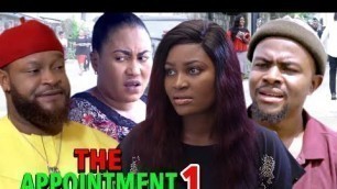 THE APPOINTMENT SEASON 1 - (New Movie) 2020 Latest Nigerian Nollywood Movie Full HD