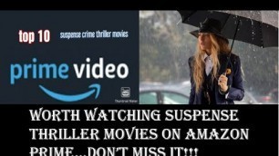 Best Thriller movies On Amazon Prime Right Now !!!