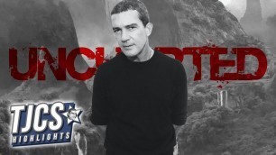 Antonio Banderas Joins UNCHARTED Movie With Tom Holland
