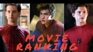 RANKING EVERY LIVE-ACTION SPIDER MAN MOVIE