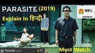 'Parasite 2019 Movie Explain in Hindi |Ending Explained HIndi| Parasite Oscar Winning Movie 2020'