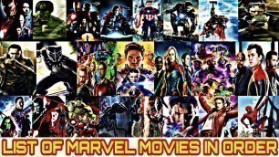 List Of Marvel Movies In Order |  List Of Marvel Movies Upto 2020 | List Of Marvel Studios Movies |