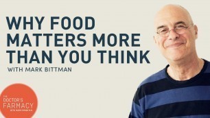 'Why Food Matters More Than You Think: From Plate to Planet'