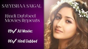 Sayyeshaa Saigal - All Movies Hindi Dubbed List - Telugu Movies - Episode 6