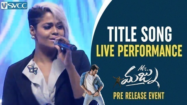 'Mr Majnu Title Song LIVE Performance | Mr Majnu Pre Release Event | Akhil Akkineni | Jr NTR | Nidhhi'