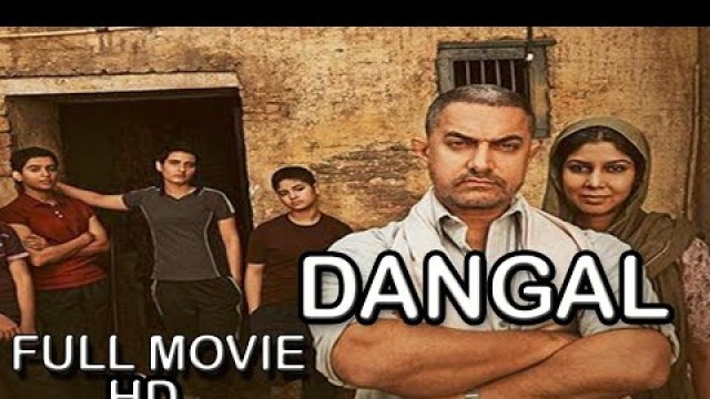 'Dangal Full Movie In Hindi|Aamir khan movie Dangal|Dangal movie Facts & Review HD|Dangal Bollywood'
