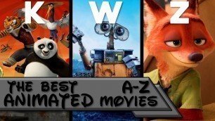 The Best Animated Movies from A-Z