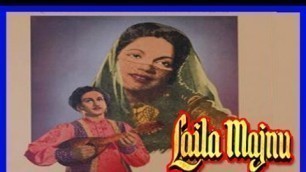 'Laila Majnu (1949) Tamil Old Super Hit Love Story Movie A. Nageswara Rao ,P. Bhanumathi Full Movie'