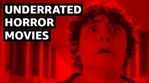 Underrated Horror Movies You NEED to Watch on Amazon Prime Video
