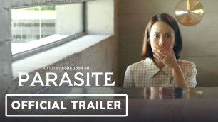 'Parasite - Official Trailer (2019) Bong Joon Ho Film'