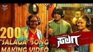 '\"Salaga\" Song Making Video | Salaga Kannada Movie | Duniya vijay | Dhananjaya | Sanjana Anand'