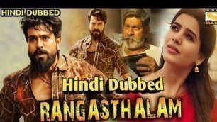 'Rangasthalam Full movie Hindi dubbed, Confirm Update, Ramcharan, Samantha, Ragasthalam movie hindi'