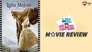 'Laila Majnu - Movie Review | Avinash Tiwari, Tripti Dimri'