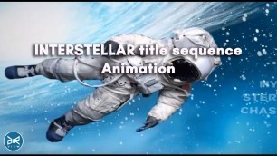 'Animation of Interstellar movie title sequence for my BAVCD. Version with typography.'