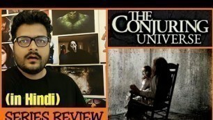 The Conjuring Universe - Series Review | The Conjuring 1, 2 & Annabelle - Movie Review