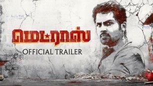 'Madras Official Trailer'