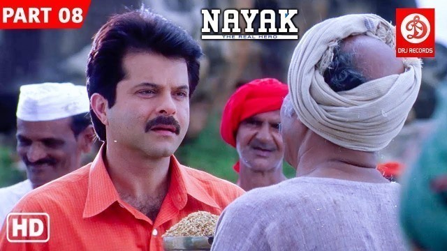 'Nayak Movie {HD} Part 8 | Anil Kapoor | Rani Mukerji | Amrish Puri | Paresh Rawal | Super Hit Movies'