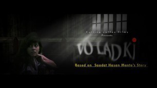 'VO LADKI | SAADAT HASAN MANTO | SHORT FILM'