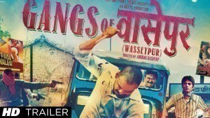 'Gangs of Wasseypur Theatrical Trailer | Manoj Bajpai'