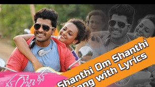 'Run Raja Run Songs - Shanthi Om Shanthi / Vastava Vastava Full Song with Lyrics - Sharwanand'