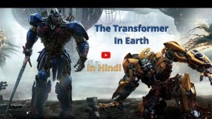 'The Transformer In Earth hindi dubbed movies new movies 2021'