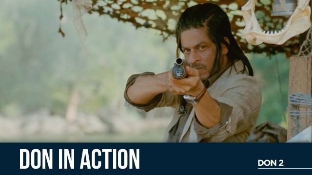 'Don In Action | Don 2 | Shah Rukh Khan | Farhan Akhtar'