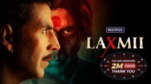 'LAXMII Full Movie Explained In Hindi | laxmmi movie explanation | laxmi full movie | lakshmi picture'
