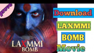 'Lakshmi Bomb full movie | Akshay Kumar | how to download Lakshmi Bomb full movie |'