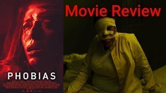 'Phobias (2021) - Movie Review'