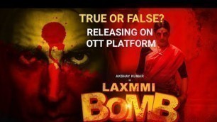 'Laxmi Bomb Movie, Akshay Kumar, Kiara Advani, Raghava Lawrence, Laxmi Bomb Full Movie Online'