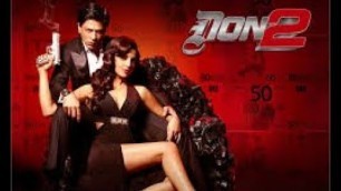 'Don 2 Full Movie | Shahrukh Khan | Priyanka chopra | Full HD'