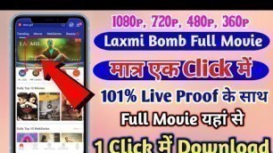 'how to download laxmi movie in hindi | laxmi bomb full movie kaise download kare | laxmi bomb movie'