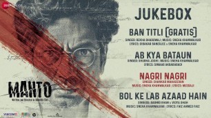 'Manto Full Audio Jukebox | Full Movie Song | Sneha Khanwalkar | Nawazuddin Siddiqui'