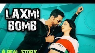 'Laxmi bomb Full Movie Story | Akshay Kumar New Movie 2020 #laxmibomb | New Hindi Dubbed movie Story'