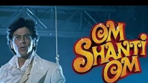 'Om Shanti Om Full Movie Intresting Story & Review | Deepika Padukone | Shah Rukh Khan'