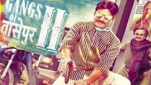 'Gangs Of Wasseypur 2 - Movie Review - Exclusive'