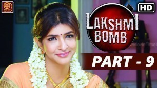 'Lakshmi Bomb Full Tamil Movie | Part 9 | Manchu Lakshmi, Hema, Posani Krishna Murali | #TamilMovies'